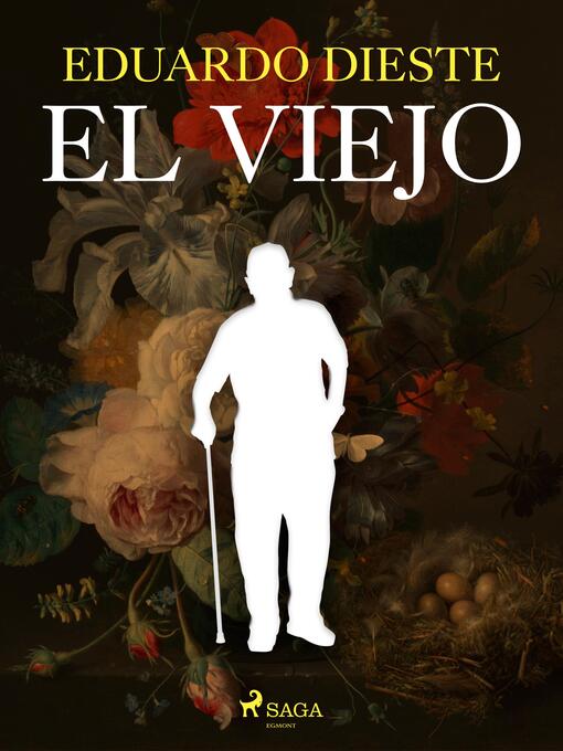 Title details for El viejo by Eduardo Dieste - Available